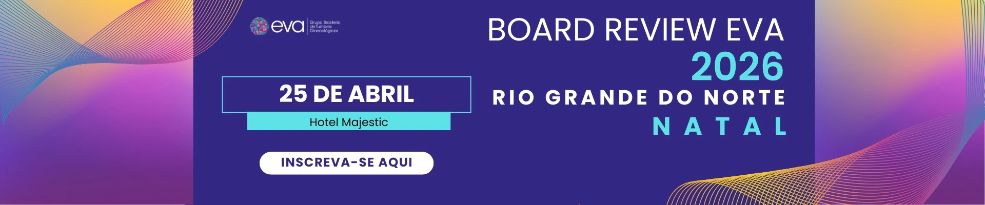 BOARD REVIEW EVA – NATAL