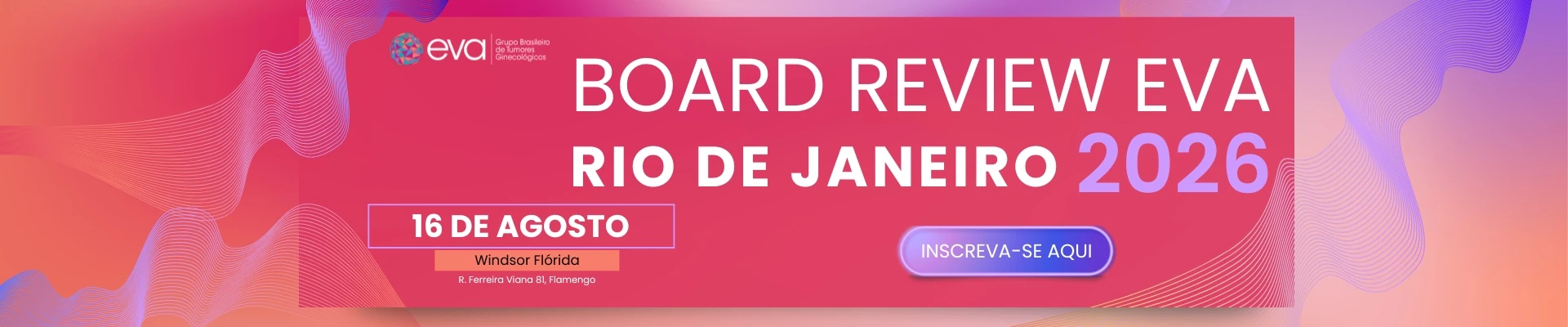BOARD REVIEW EVA – RIO DE JANEIRO