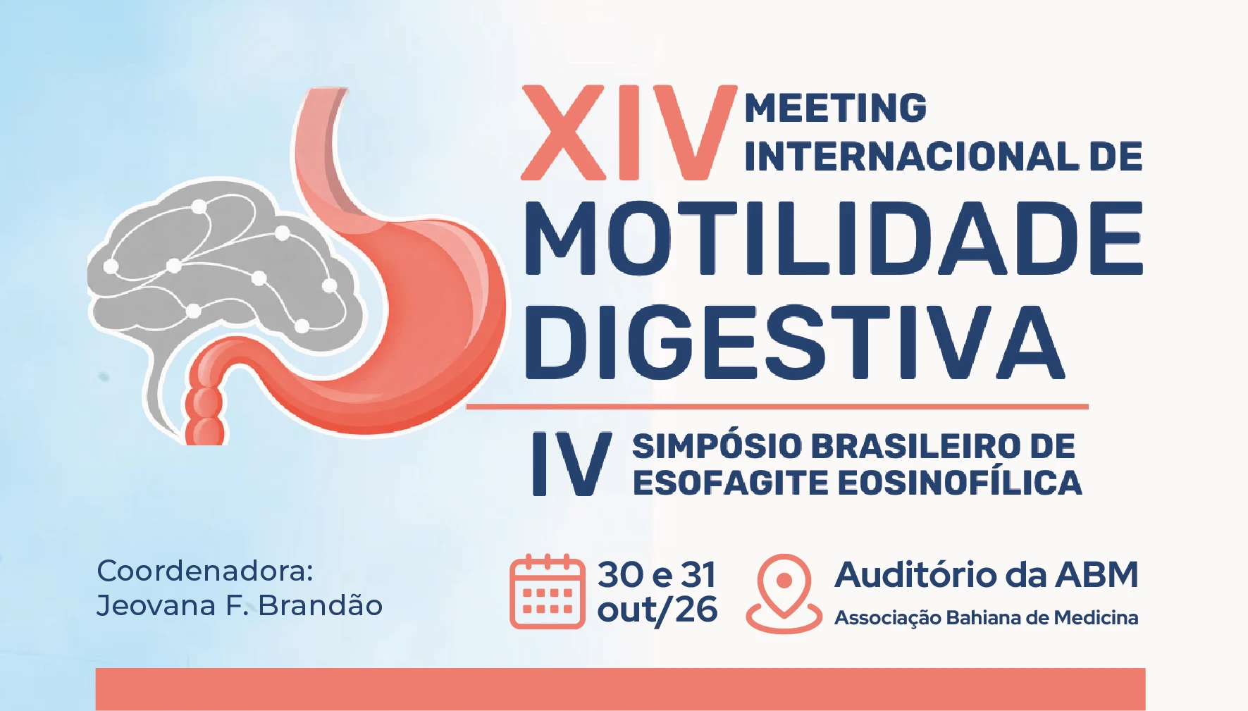 XIV MEETING INTERNACIONAL DE MOTILIDADE DIGESTIVA 