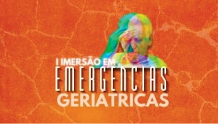 I IMERSÃO EM EMERGÊNCIAS GERIÁTRICAS