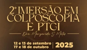 II IMERSÃO EM COLPOSCOPIA E PTGI 2025
