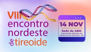 VIII ENCONTRO NORDESTE DE TIREOIDE